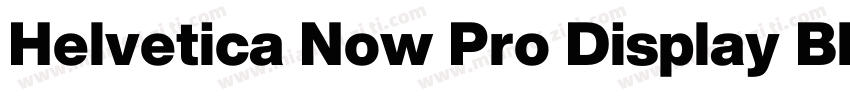 Helvetica Now Pro Display Black字体转换